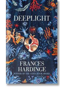 Deeplight - Frances Hardinge - Момиче, Момче - Pan Macmillan - 9781509836956