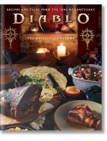 Diablo: The Official Cookbook - Andy Lunique - Titan Books Ltd - 9781803367095