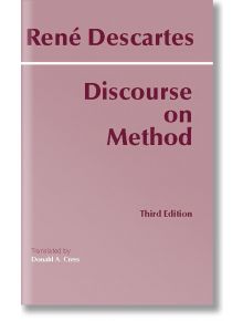 Discourse on Method - Rene Descartes - Жена, Мъж - Inc, Hackett Publishing Co - 9780872204225