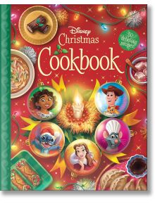 The Disney Christmas Cookbook - Joy Howard - Момиче, Момче - Disney Press - 9781368074971