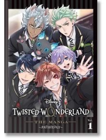 Disney Twisted-Wonderland: The Manga Anthology, Vol. 1 - Various - Viz Media - 9781974746057