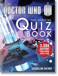 Doctor Who: The Official Quiz Book - 9781849907699