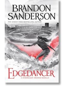 Edgedancer - Brandon Sanderson - Жена, Мъж - Gollancz - 9781399622318