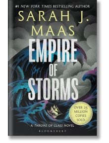 Empire of Storms (Throne of Glass, Book 5) - Sarah J. Maas - Bloomsbury - 9781526635266