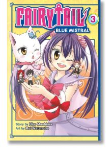 Fairy Tail Blue Mistral, Vol. 3 - Hiro Mashima - Момиче, Момче - Kodansha Comics - 9781632363183