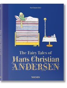 The Fairy Tales of Hans Christian Andersen - Noel Daniel - TASCHEN - 9783836526753