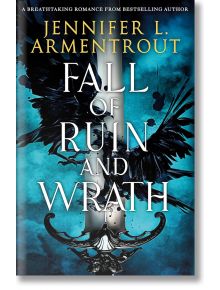 Fall of Ruin and Wrath - Jennifer L. Armentrout - Pan Macmillan - 9781035027408