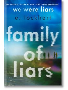 Family of Liars The Prequel to We Were Liars - E. Lockhart - Bonnier Books - 5655 - 9781471412356