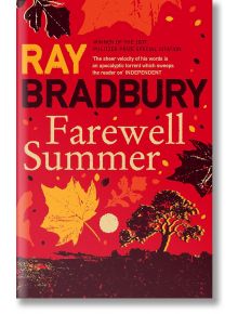 Farewell Summer - Ray Bradbury - HarperCollins Publishers - 7852 - 9780007284757