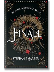 Finale - Stephanie Garber - Жена, Мъж - Hodder & Stoughton - 9781399739696