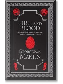 Fire and Blood Collector's Edition - George R. R. Martin - Мъж - HarperCollins Publishers - 9780008699703