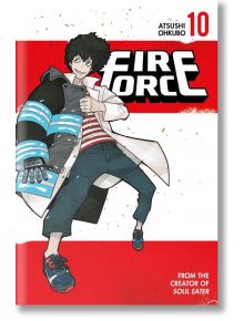 Fire Force, Vol. 10 - Atsushi Ohkubo - Kodansha Comics - 10740 - 9781632366214