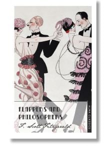 Flappers and Philosophers - F. Scott Fitzgerald - Жена, Мъж - Alma - 9781847493460