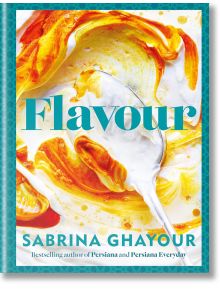 Flavour - Sabrina Ghayour - Жена, Мъж - Octopus Publishing Group - 9781783255108