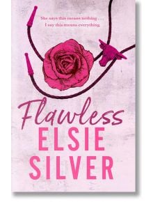 Flawless - Elsie Silver - Piatkus - 9780349437675