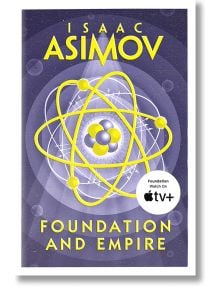 Foundation and Empire (The Foundation, Book 2)