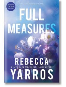 Flight & Glory, Book 1: Full Measures - Rebecca Yarros - LLC, Entangled Publishing - 5655 - 9781622665372