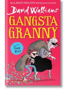 Gangsta Granny - Дейвид Уолямс - Момиче, Момче - HarperCollins Publishers - 9780007371464