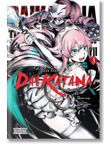 Goblin Slayer Side Story II: Dai Katana, Vol. 3 - Kumo Kagyu - Yen Press - 5655 - 9781975345570