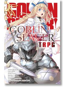 Goblin Slayer Tabletop Roleplaying Game - Kumo Kagyu - Момче - Yen Press - 9781975318314