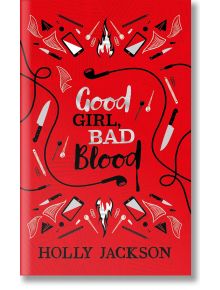 Good Girl, Bad Blood Collector`s Edition - Holly Jackson - HarperCollins Publishers - 9780008680855