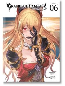 Granblue Fantasy (Manga), Vol. 6 - Makoto Fuugetsu - Kodansha Comics - 9781632369567