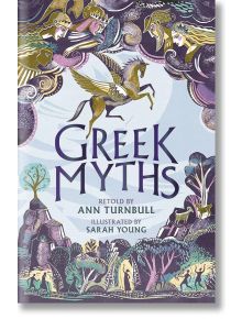 Greek Myths - Ann Turnbull - Walker Books - 5655 - 9781529507164