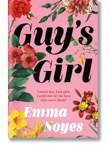 Guy`s Girl - Emma Noyes - Penguin Books Ltd - 5655 - 9781405957571