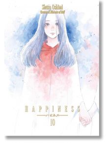 Happiness, Vol. 10 - Shuzo Oshimi - Kodansha Comics - 9781632368386