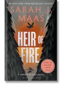 Heir of Fire (Throne of Glass, Book 3) - Sarah J. Maas - Bloomsbury - 9781526635228