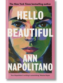 Hello Beautiful - Ann Napolitano - Penguin Books Ltd - 5655 - 9780241628270