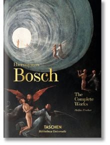 Hieronymus Bosch. The Complete Works. 40th Ed.