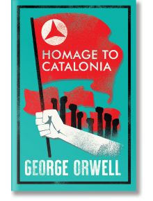 Homage to Catalonia - George Orwell - Alma - 9781847498861