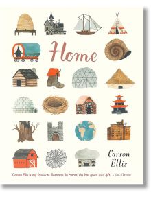 Home - Carson Ellis - 539657 - Walker Books - Walker Books Ltd - 9781406365795