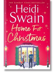 Home For Christmas - Heidi Swain - Жена, Мъж - Simon & Schuster - 9781398519602