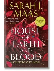 House of Earth and Blood - Sarah J. Maas - Bloomsbury - 9781526663559