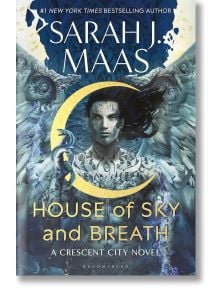 House of Sky and Breath - Sarah J. Maas - Жена, Мъж - Bloomsbury - 9781526625472