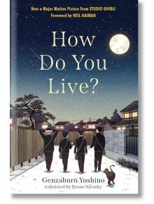 How Do You Live? - Genzaburo Yoshino - Workman Publishing - 5655 - 9781643753072