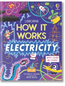 How It Works: Electricity - Victoria Williams - Usborne Publishing Ltd - 5655 - 9781474998888