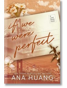 If We Were Perfect - Anna Huang - Жена, Мъж - Little, Brown Book Group - 9780349438382