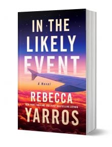 In the Likely Event - Ребека Ярос, Rebecca Yarros - Жена, Мъж - Montlake - 9781662511554