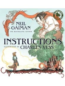 Instructions - Neil Gaiman - Bloomsbury - 9781408808658