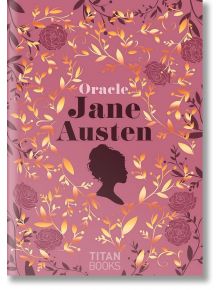 Jane Austen Oracle - Lulumineuse - Жена - Titan Books Ltd - 9781835410646