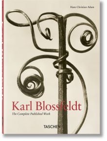 Karl Bloosfeldt: The Complete Publushed Work, 40th Edition - Hans Christian Adam - Жена, Мъж - TASCHEN - 9783836598514