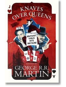 Knaves Over Queens - George R. R. Martin - Жена, Мъж - HarperCollins Publishers - 9780008239688