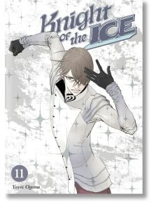 Knight of the Ice, Vol. 11 - Yayoi Ogawa - Kodansha Comics - 9781646510887