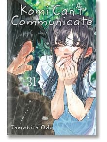 Komi Can't Communicate, Vol. 31 - Tomohito Oda - Момиче, Момче - Viz Media - 9781974749034