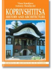 Koprivshtitsa - Антоний Ханджийски, Вяра Канджева - Борина - 9545001488