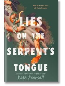 Lies on the Serpent's Tongue - Kate Pearsall - Жена, Мъж - Penguin Putnam Inc - 9780593531051