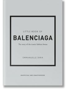 Little Book of Balenciaga